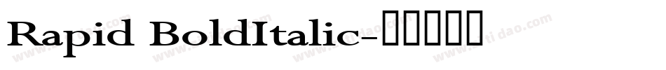 Rapid BoldItalic字体转换